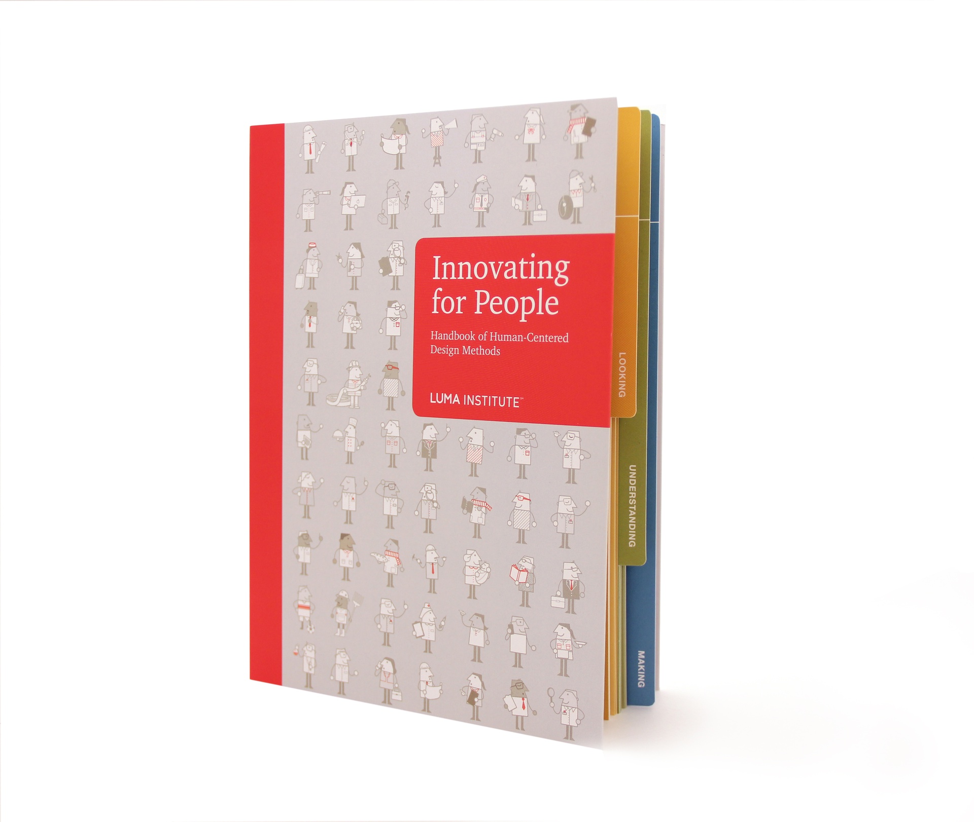  Innovating For People: Handbook of Human-Centered Design Methods